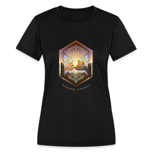 Easter In the Breaking He Was Known T Shirt, Gift - Women's Moisture Wicking Performance T-Shirt