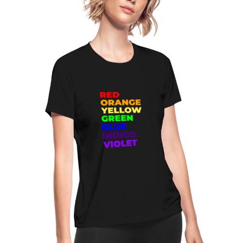 True Colors - Women's Moisture Wicking Performance T-Shirt