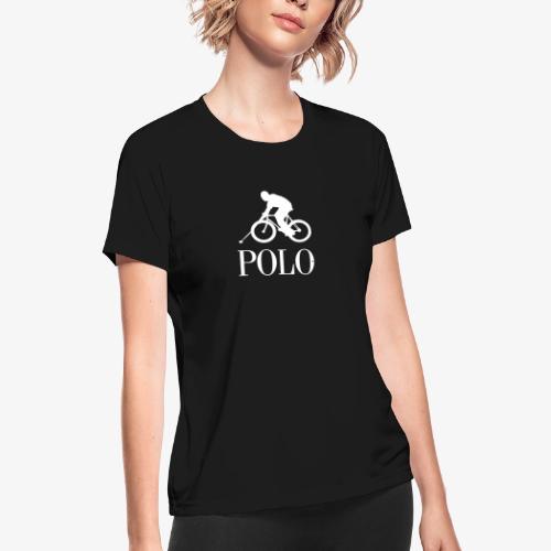 bike polo - Women's Moisture Wicking Performance T-Shirt