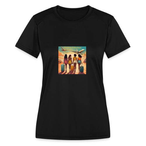 Mrs. S Good Girlfriends Retreat Feeling Fabulous - Women's Moisture Wicking Performance T-Shirt