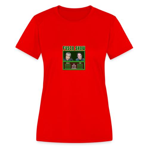 FUSCO SHOW VIDEO GAME - Women's Moisture Wicking Performance T-Shirt