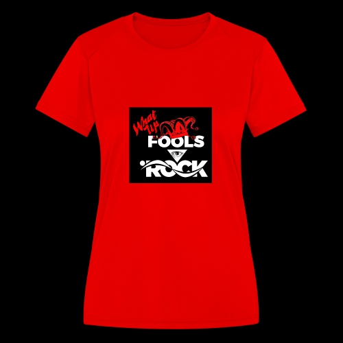 Fool design - Women's Moisture Wicking Performance T-Shirt