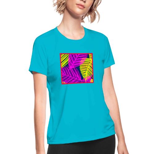 Neon Leaf Delight Chromatic Art - Women's Moisture Wicking Performance T-Shirt