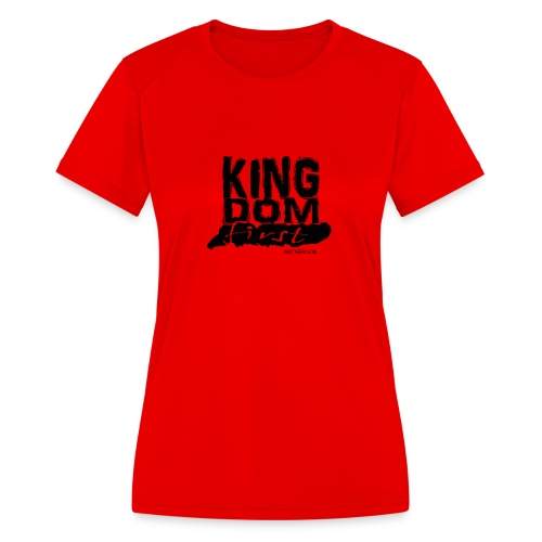 Kingdom First - Women's Moisture Wicking Performance T-Shirt