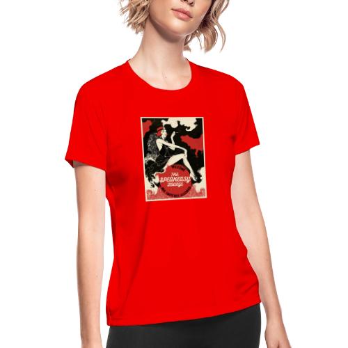 The Speak Easy Lounger - Women's Moisture Wicking Performance T-Shirt