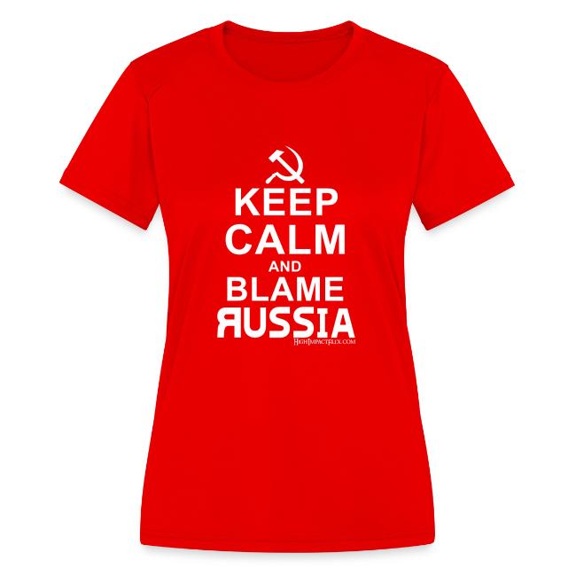 Keep Calm and Blame Russia (white)
