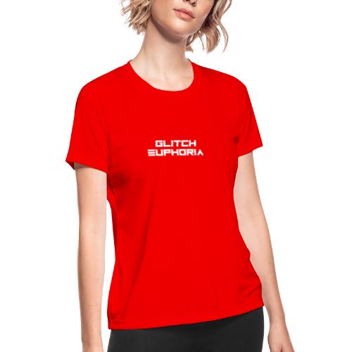 Glitch Euphoria - Women's Moisture Wicking Performance T-Shirt