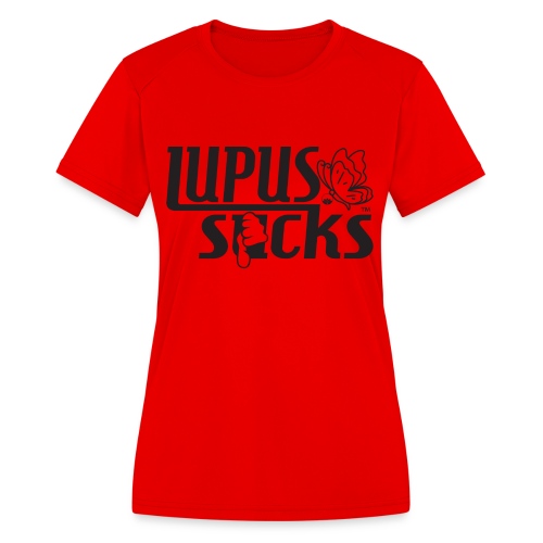 Lupus Sucks - Women's Moisture Wicking Performance T-Shirt