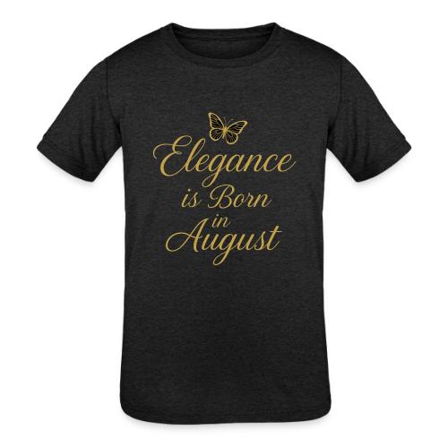 Elegance Is Born in August | Gold Butterfly - Kids' Tri-Blend T-Shirt