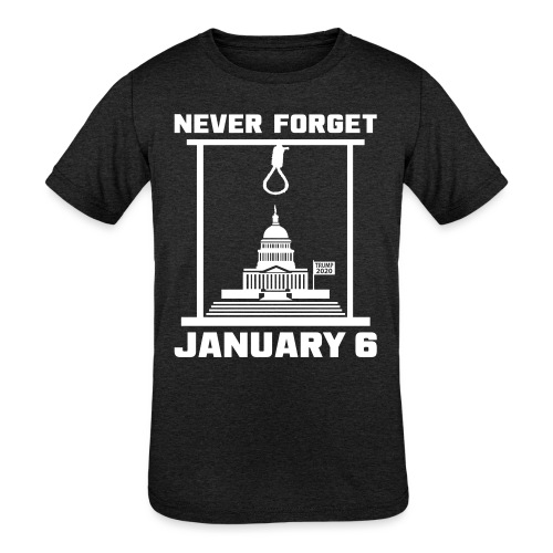 Never Forget January 6 - Kids' Tri-Blend T-Shirt