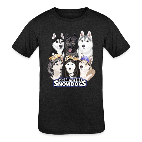The Gone to the Snow Dogs Husky Pack - Kids' Tri-Blend T-Shirt