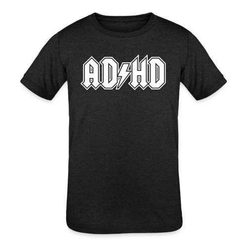 ADHD ACDC Logo. Funny ADD Awareness - Kids' Tri-Blend T-Shirt