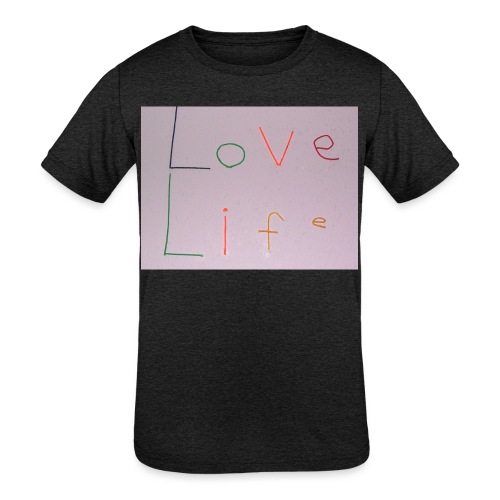 Love Life - Kids' Tri-Blend T-Shirt