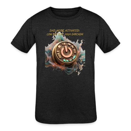 Dad Mode Activated T Shirt, Funny Dad Gift - Kids' Tri-Blend T-Shirt