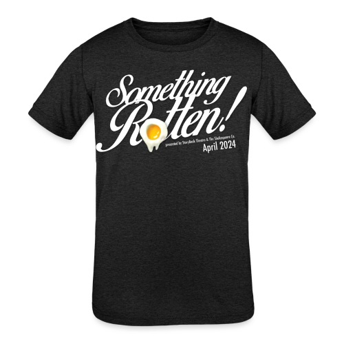 Something Rotten - white logo - Kids' Tri-Blend T-Shirt