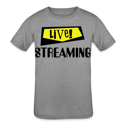 Live Streaming - Kids' Tri-Blend T-Shirt