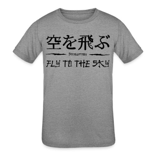 FLY TO THE SKY - Kids' Tri-Blend T-Shirt