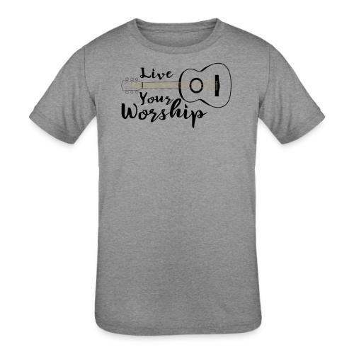 Live Your Worship - Kids' Tri-Blend T-Shirt