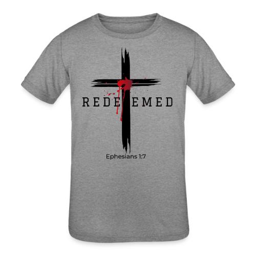 Redeemed by the blood of Jesus - Ephesians 1:7 - Kids' Tri-Blend T-Shirt
