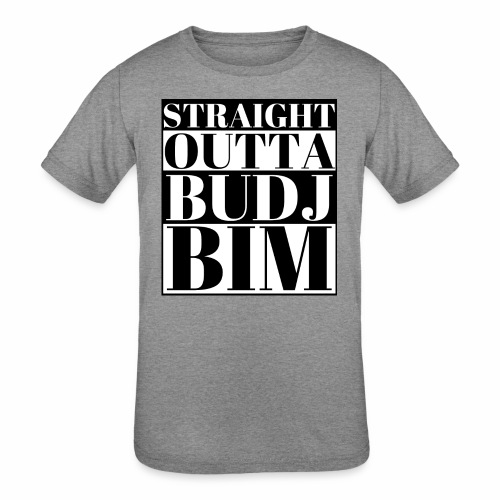 STRAIGHT OUTTA BUDJ BIM - Kids' Tri-Blend T-Shirt