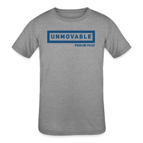 Unmovable: Psalm 55:22 - Kids' Tri-Blend T-Shirt
