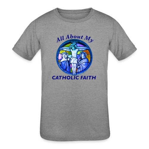 All About My Catholic Faith - Kids' Tri-Blend T-Shirt