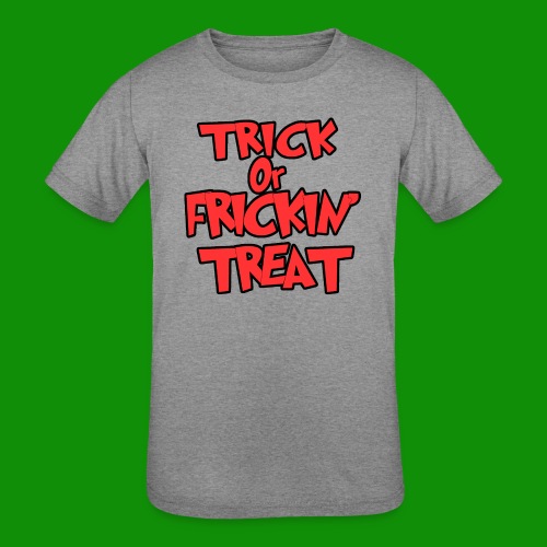 Trick or Frickin' Treat - Kids' Tri-Blend T-Shirt