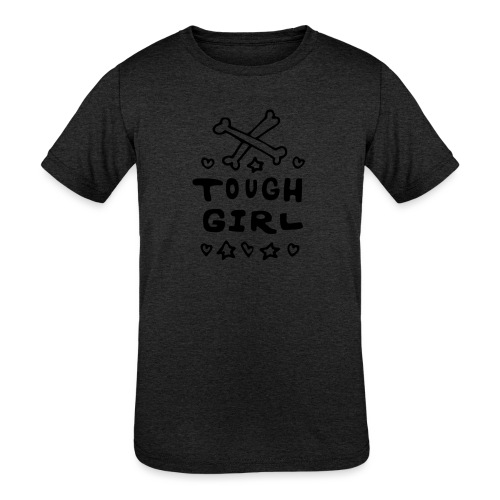 Tough Girl - Kids' Tri-Blend T-Shirt