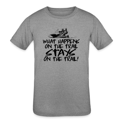 What Happens On The Trail - Kids' Tri-Blend T-Shirt