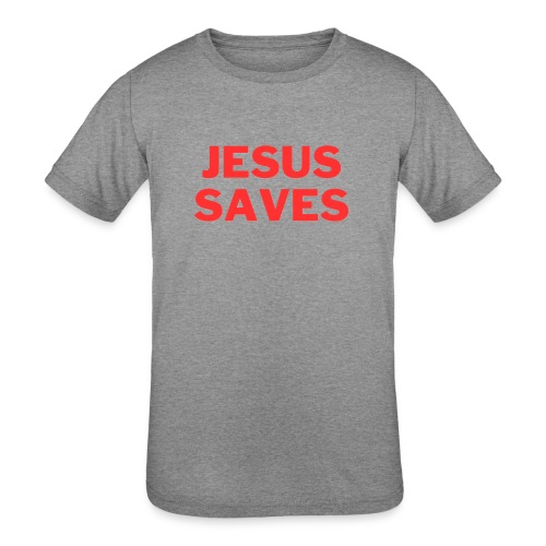 Jesus Saves - Kids' Tri-Blend T-Shirt
