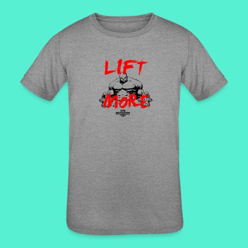 Lift More - Kids' Tri-Blend T-Shirt
