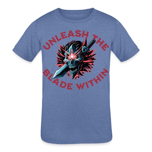 Unleash the Blade Within - Kids' Tri-Blend T-Shirt