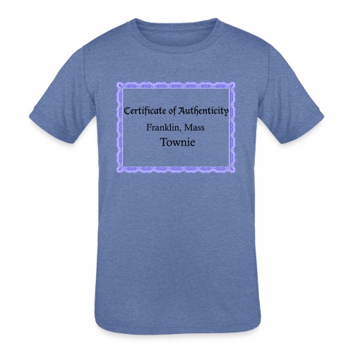 Franklin Mass townie certificate of authenticity - Kids' Tri-Blend T-Shirt
