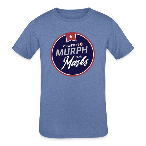 Murph for Masks - Kids' Tri-Blend T-Shirt