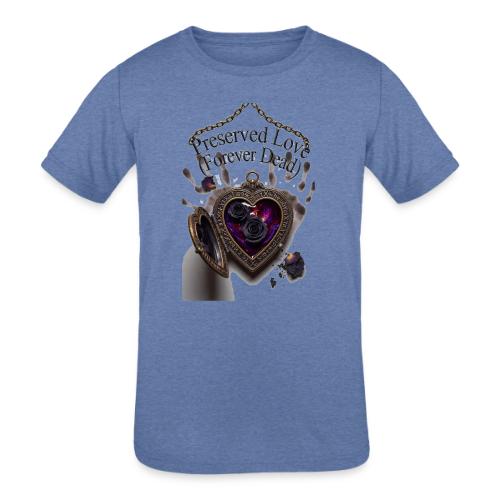 Preserved Love (Forever Dead) T-Shirt - Kids' Tri-Blend T-Shirt