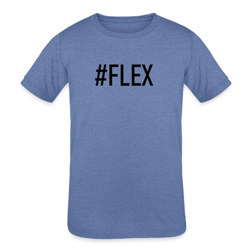 #FLEX - Kids' Tri-Blend T-Shirt