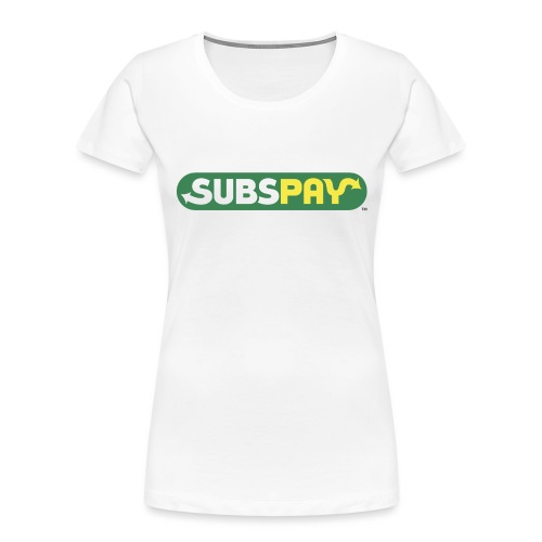 SUBS PAY (Parody) - Women's Premium Organic T-Shirt