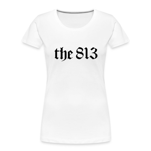 The 813 in Black Lettering - Women's Premium Organic T-Shirt