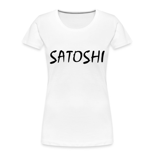 Satoshi only name stroke btc founder nakamoto - Women's Premium Organic T-Shirt