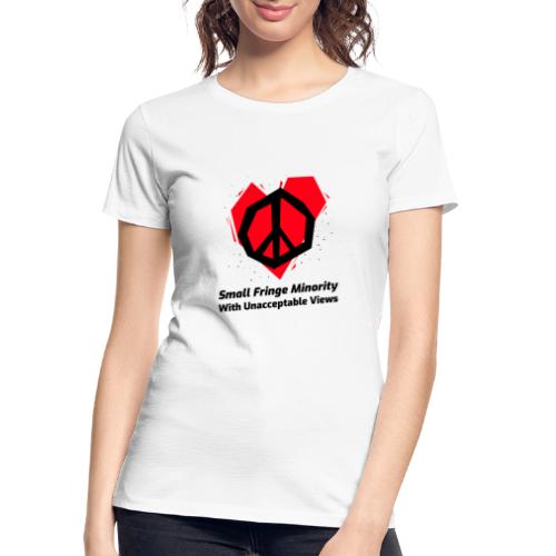 We Are a Small Fringe Canadian - Women's Premium Organic T-Shirt