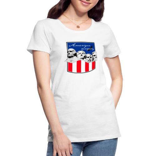 AMERICAN LEGACY - Women's Premium Organic T-Shirt