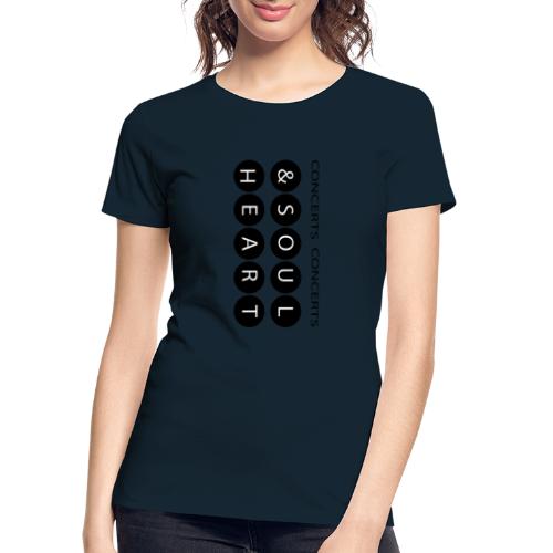 Heart & Soul concerts text design 2021 flip - Women's Premium Organic T-Shirt