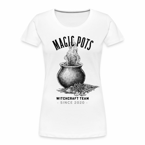 Magic Pots Witchcraft Team Since 2020 - Women's Premium Organic T-Shirt