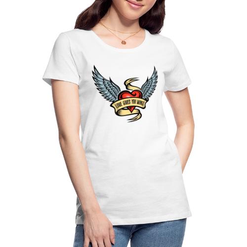 Love Gives You Wings, Heart With Wings - Women's Premium Organic T-Shirt