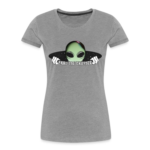 Coming Through Clear - Alien Arrival - Women's Premium Organic T-Shirt