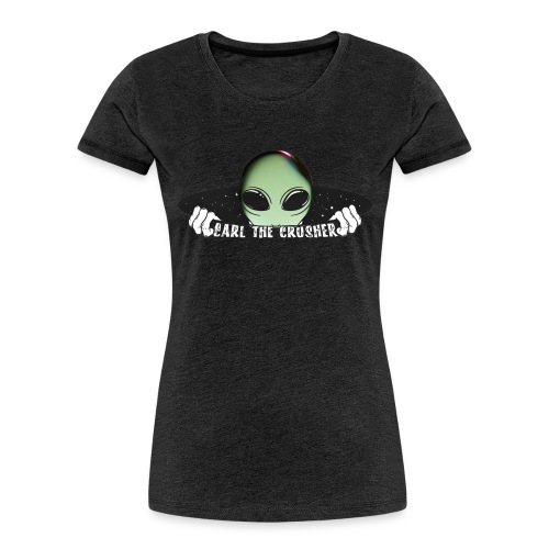 Coming Through Clear - Alien Arrival - Women's Premium Organic T-Shirt