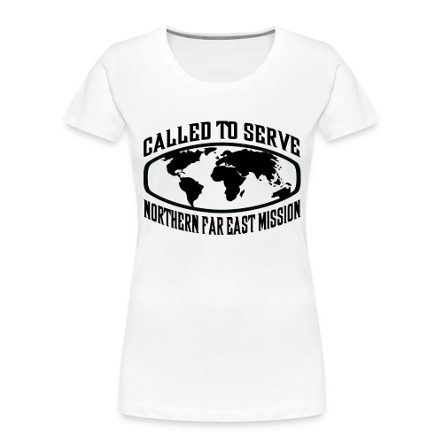 Northern Far East Mission - LDS Mission CTSW - Women's Premium Organic T-Shirt