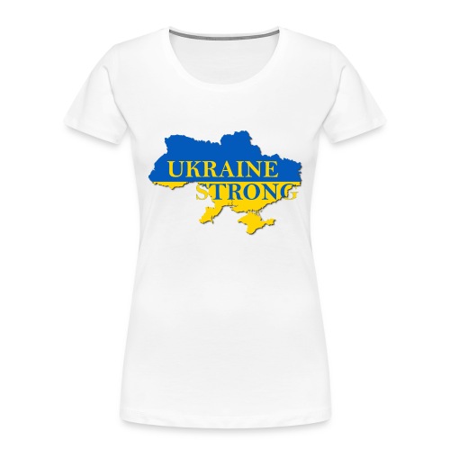 Ukraine Strong - Women's Premium Organic T-Shirt