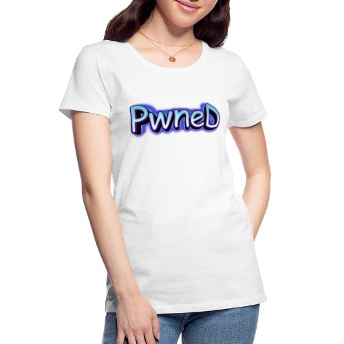 Pwned - Women's Premium Organic T-Shirt
