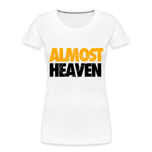 Almost Heaven Long Sleeve Shirts - Women's Premium Organic T-Shirt
